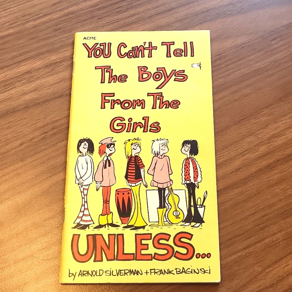 ACME You Can't Tell the Boys From the Girls Unless BOOK.